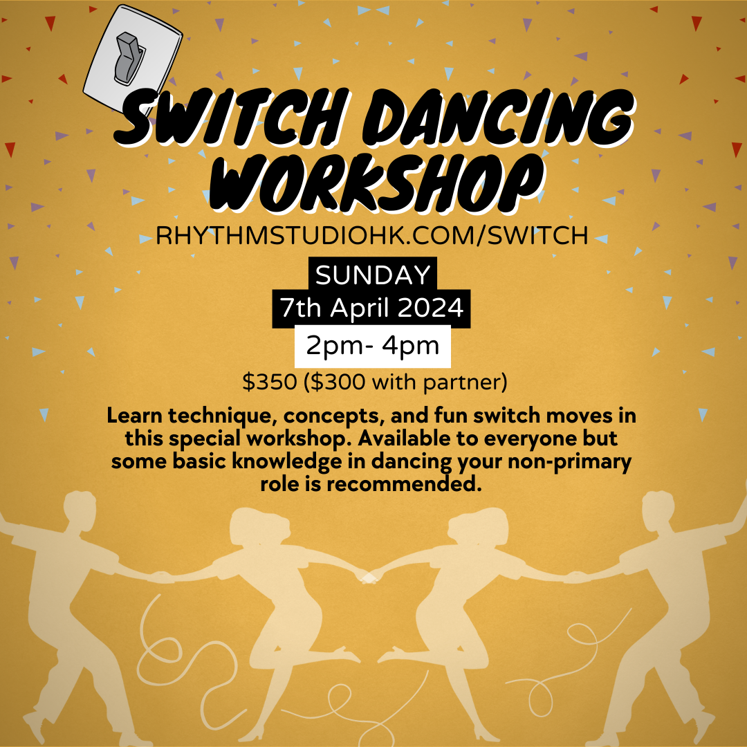 EXPLORE Switch Dancing Workshop Rhythm Studio explore-switch-dancing-workshop-rhythm-studio